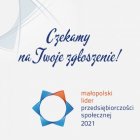 Rozpoczęto nabór w Konkursie Małopolski Lider Przedsiębiorczości Społecznej